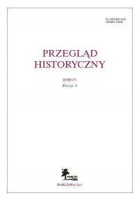 Przegląd Historyczny, rok 2014, nr 3