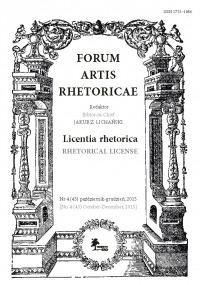Forum Artis Rhetoricae Nr 4 (43) październik-grudzień, 2015 Licentia rhetorica