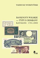Okładka: Banknoty polskie - typy i odmiany. Katalog 1794-2002
