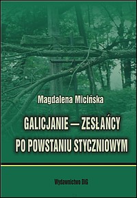 Okładka: Galicjanie — zesłańcy po powstaniu styczniowym