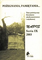 Napis. Seria IX. Pożegnania, pamiętania...