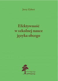 Okładka: Efektywność w szkolnej nauce języka obcego